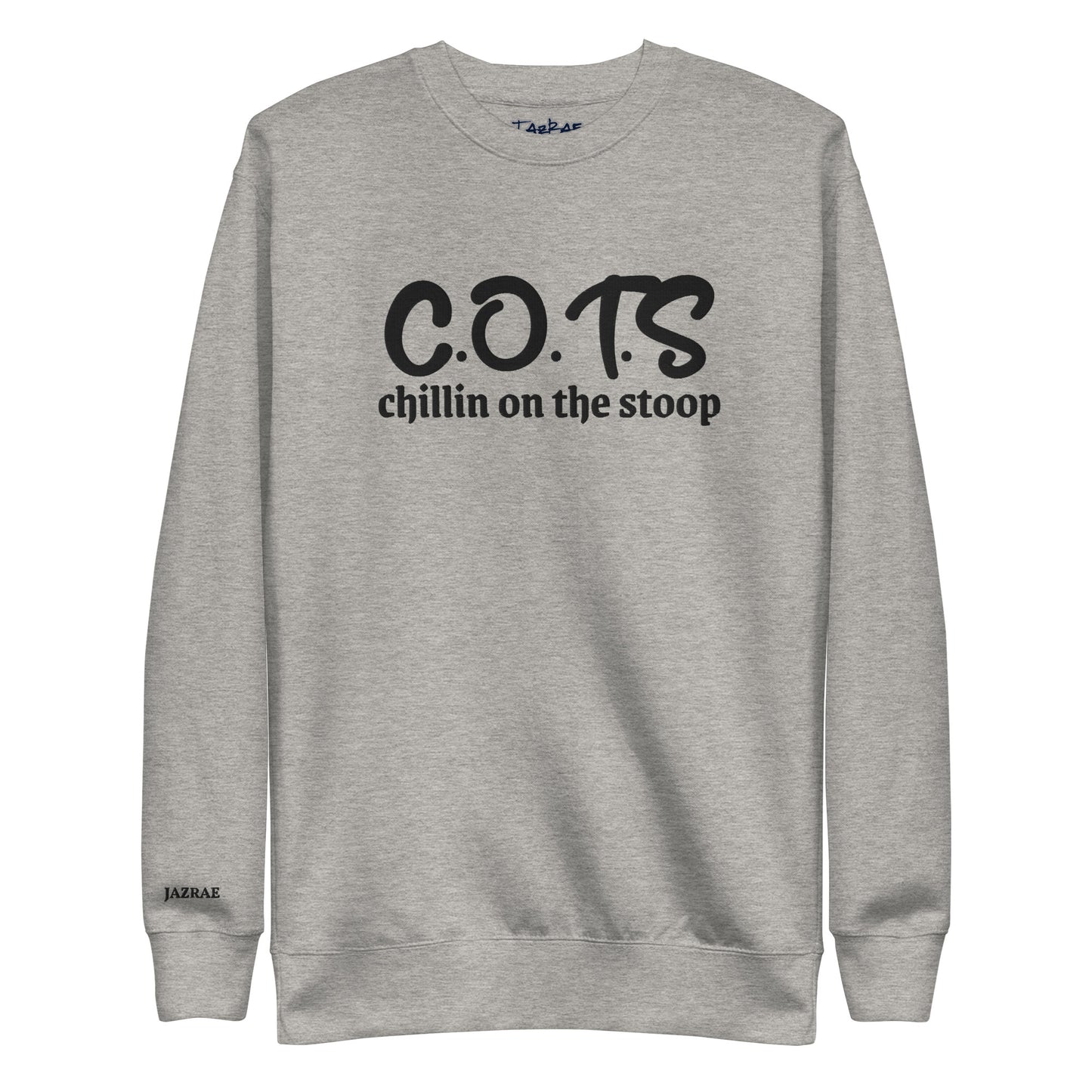 C.O.T.S CHILLIN ON THE STOOP Stitched Unisex Premium Sweatshirt