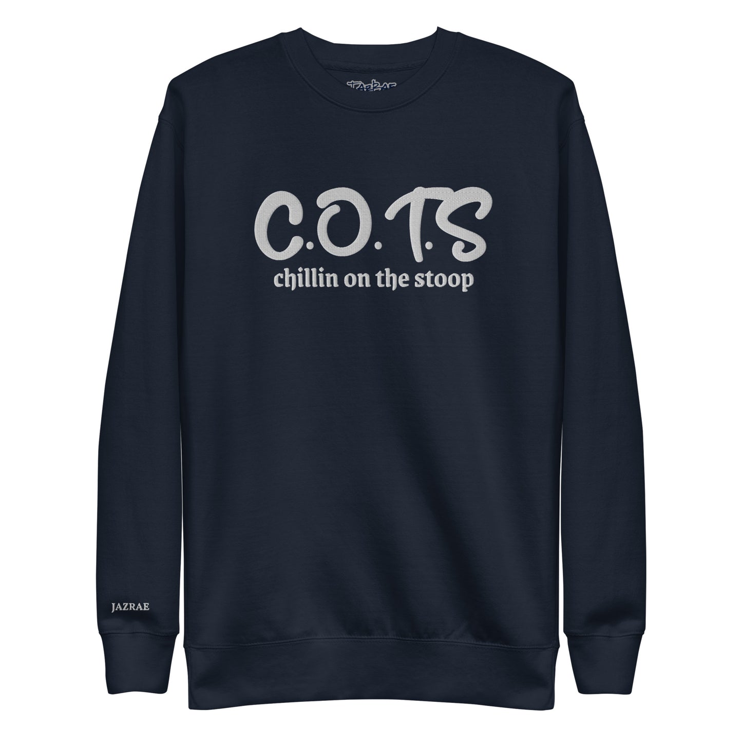 C.O.T.S CHILLIN ON THE STOOP Stitched Unisex Premium Sweatshirt