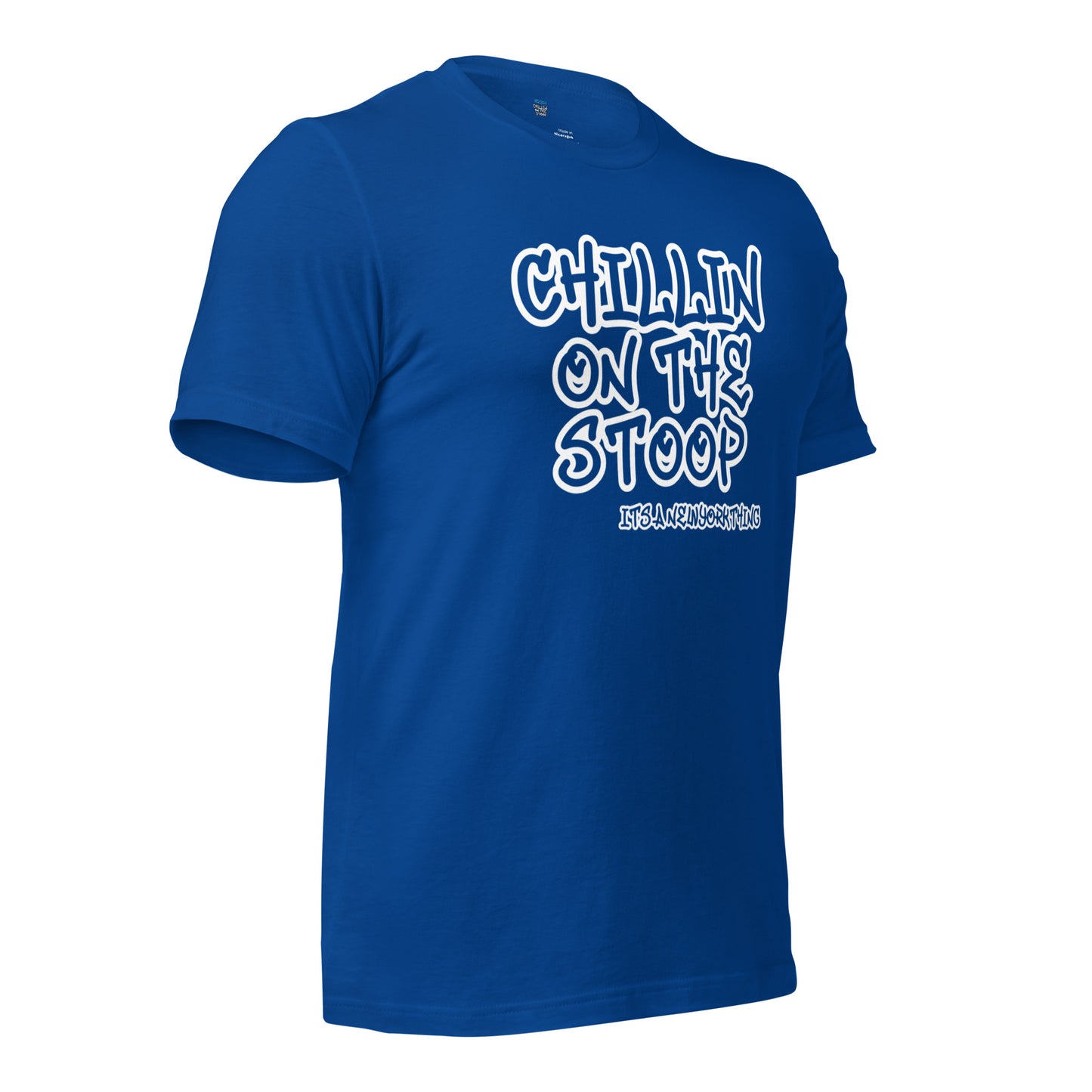 #1 CHILLIN ON THE STOOP Unisex t-shirt in different colors