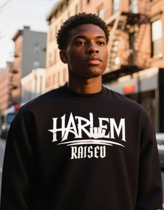 Harlem Raised #1 Sweatshirt