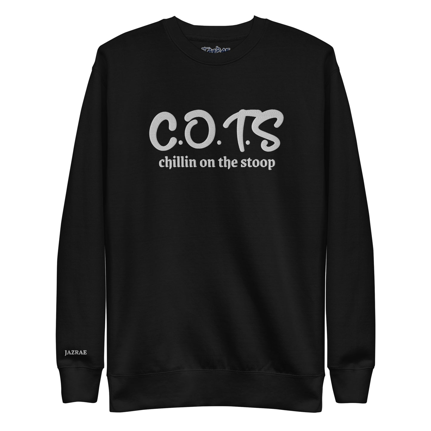 C.O.T.S CHILLIN ON THE STOOP Stitched  Unisex Premium Sweatshirt