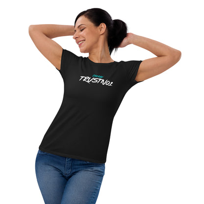 Jazrae Trustno1 Women's Short Sleeve T-Shirt