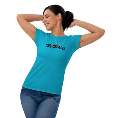 Jazrae Trustno1 Women's Short Sleeve T-Shirt