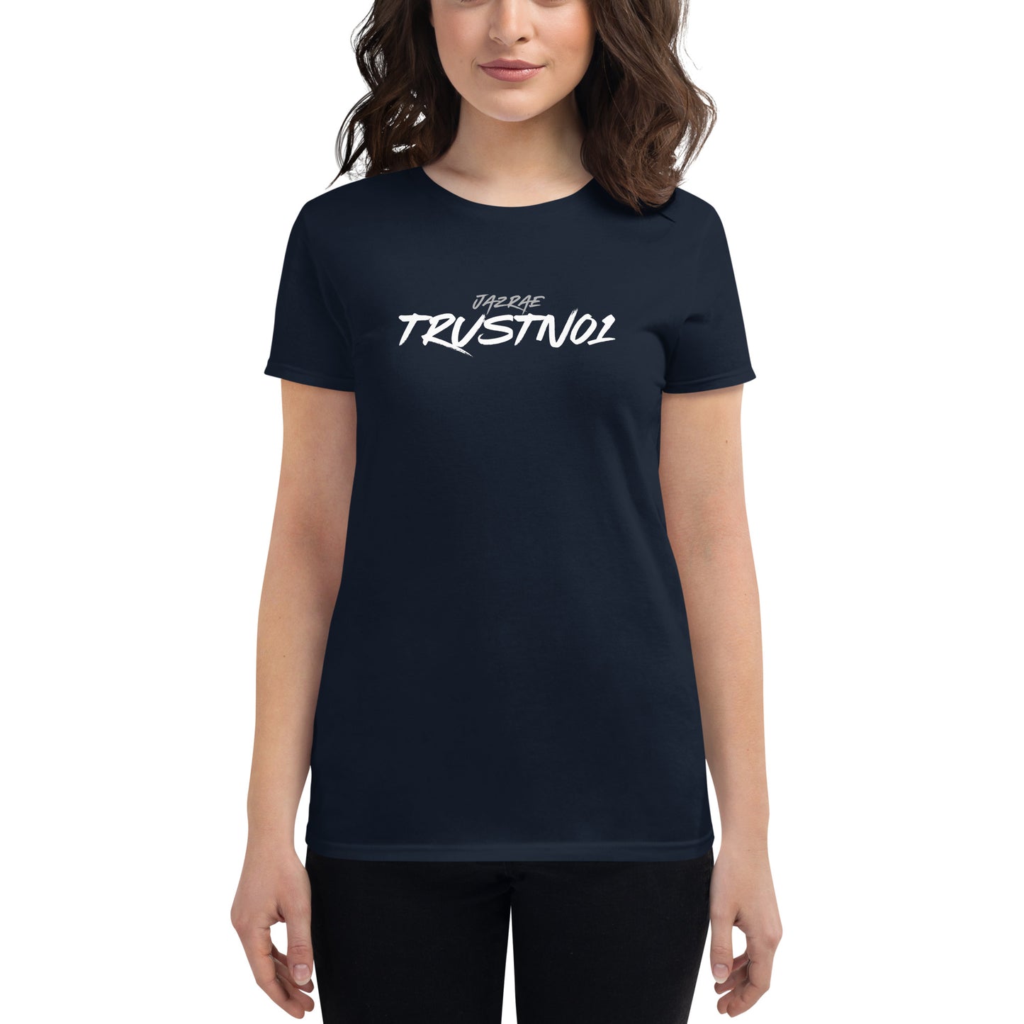 Jazrae Trustno1 Women's Short Sleeve T-Shirt